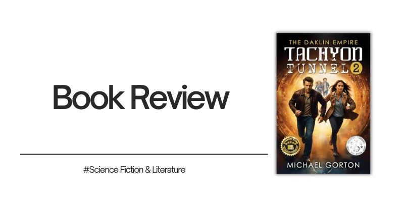 Tachyon Tunnel 2: The Daklin Empire